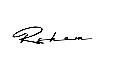 Create a beautiful signature design for name Rshem. With this signature (Asem Kandis PERSONAL USE) fonts, you can make a handwritten signature for free. Rshem signature style 9 images and pictures png