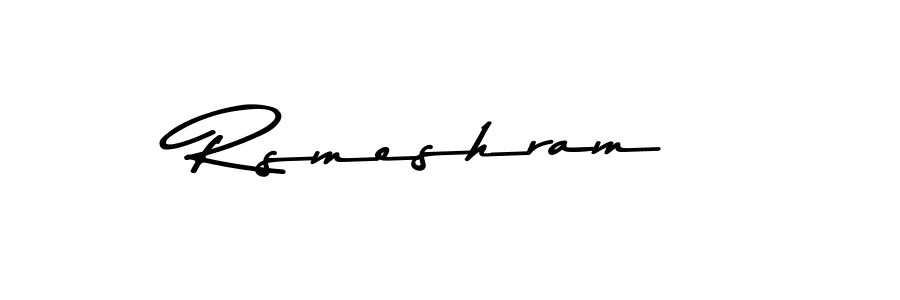 How to make Rsmeshram name signature. Use Asem Kandis PERSONAL USE style for creating short signs online. This is the latest handwritten sign. Rsmeshram signature style 9 images and pictures png