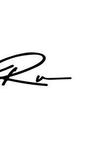 Create a beautiful signature design for name Ru. With this signature (Asem Kandis PERSONAL USE) fonts, you can make a handwritten signature for free. Ru signature style 9 images and pictures png