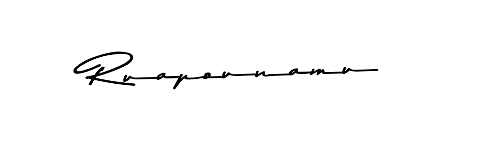 How to make Ruapounamu signature? Asem Kandis PERSONAL USE is a professional autograph style. Create handwritten signature for Ruapounamu name. Ruapounamu signature style 9 images and pictures png