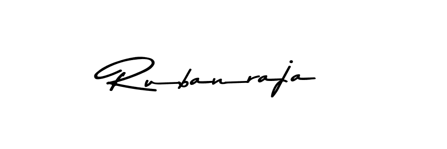 Rubanraja stylish signature style. Best Handwritten Sign (Asem Kandis PERSONAL USE) for my name. Handwritten Signature Collection Ideas for my name Rubanraja. Rubanraja signature style 9 images and pictures png