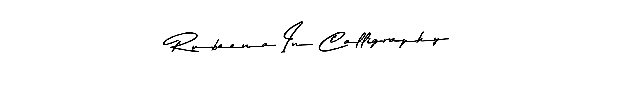 It looks lik you need a new signature style for name Rubeena In Calligraphy. Design unique handwritten (Asem Kandis PERSONAL USE) signature with our free signature maker in just a few clicks. Rubeena In Calligraphy signature style 9 images and pictures png