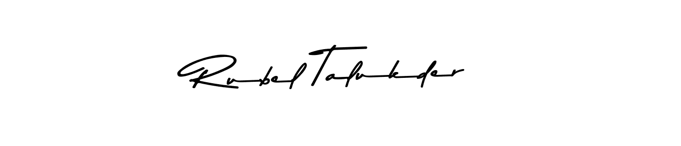 Create a beautiful signature design for name Rubel Talukder. With this signature (Asem Kandis PERSONAL USE) fonts, you can make a handwritten signature for free. Rubel Talukder signature style 9 images and pictures png