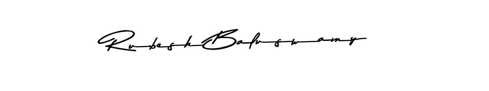 Use a signature maker to create a handwritten signature online. With this signature software, you can design (Asem Kandis PERSONAL USE) your own signature for name Rubesh Baluswamy. Rubesh Baluswamy signature style 9 images and pictures png