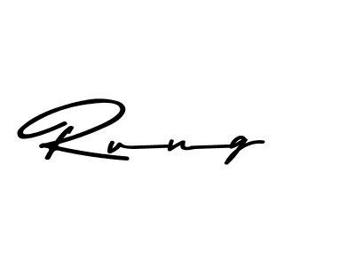 Use a signature maker to create a handwritten signature online. With this signature software, you can design (Asem Kandis PERSONAL USE) your own signature for name Rung. Rung signature style 9 images and pictures png