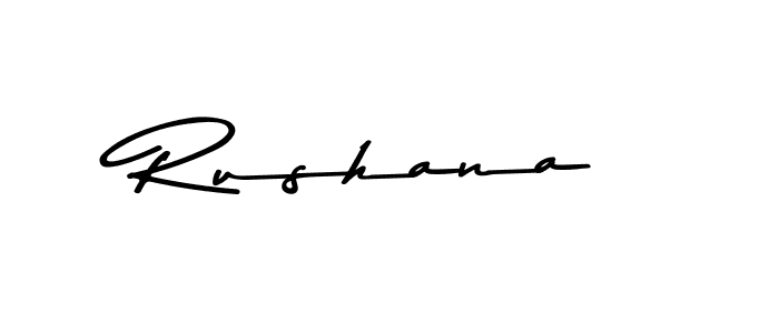 Make a beautiful signature design for name Rushana. With this signature (Asem Kandis PERSONAL USE) style, you can create a handwritten signature for free. Rushana signature style 9 images and pictures png