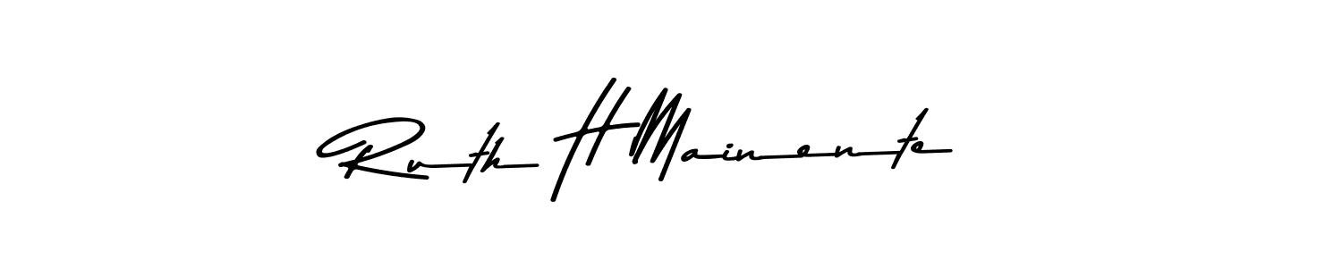 How to make Ruth H Mainente name signature. Use Asem Kandis PERSONAL USE style for creating short signs online. This is the latest handwritten sign. Ruth H Mainente signature style 9 images and pictures png