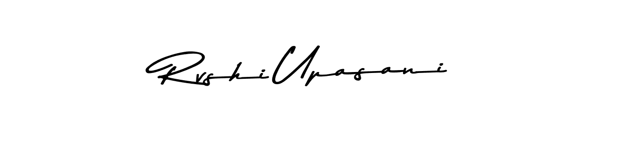 Rvshi Upasani stylish signature style. Best Handwritten Sign (Asem Kandis PERSONAL USE) for my name. Handwritten Signature Collection Ideas for my name Rvshi Upasani. Rvshi Upasani signature style 9 images and pictures png