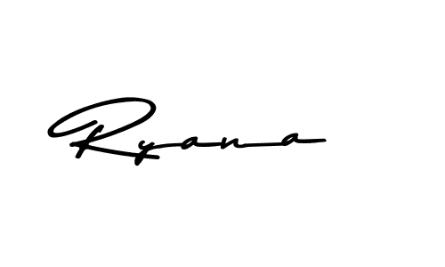 Make a beautiful signature design for name Ryana. Use this online signature maker to create a handwritten signature for free. Ryana signature style 9 images and pictures png