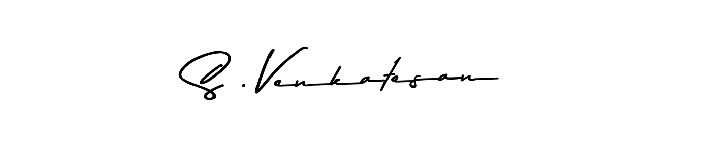 Design your own signature with our free online signature maker. With this signature software, you can create a handwritten (Asem Kandis PERSONAL USE) signature for name S . Venkatesan. S . Venkatesan signature style 9 images and pictures png