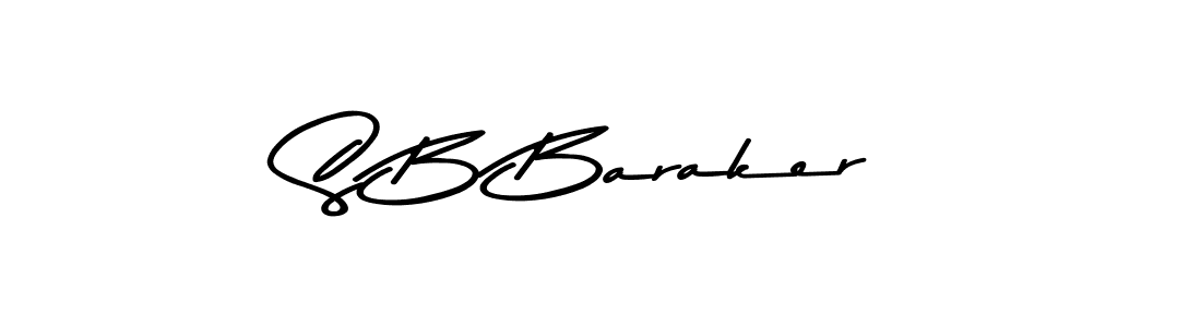 S B Baraker stylish signature style. Best Handwritten Sign (Asem Kandis PERSONAL USE) for my name. Handwritten Signature Collection Ideas for my name S B Baraker. S B Baraker signature style 9 images and pictures png