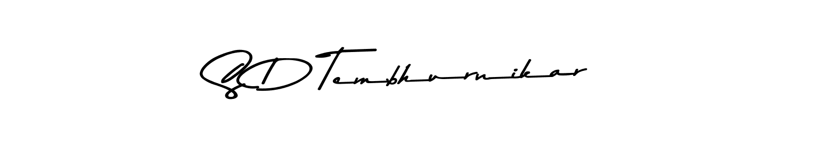 Create a beautiful signature design for name S D Tembhurnikar. With this signature (Asem Kandis PERSONAL USE) fonts, you can make a handwritten signature for free. S D Tembhurnikar signature style 9 images and pictures png
