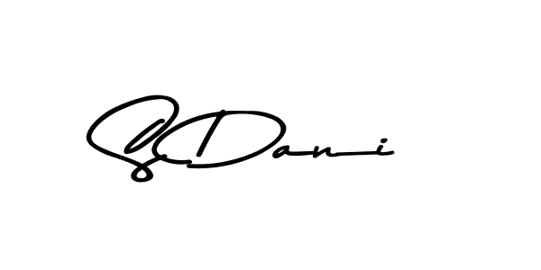 Create a beautiful signature design for name S Dani. With this signature (Asem Kandis PERSONAL USE) fonts, you can make a handwritten signature for free. S Dani signature style 9 images and pictures png
