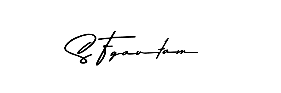 Make a beautiful signature design for name S Fgautam. With this signature (Asem Kandis PERSONAL USE) style, you can create a handwritten signature for free. S Fgautam signature style 9 images and pictures png