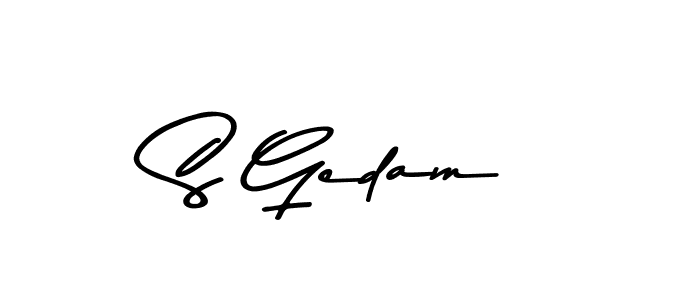 How to make S Gedam name signature. Use Asem Kandis PERSONAL USE style for creating short signs online. This is the latest handwritten sign. S Gedam signature style 9 images and pictures png