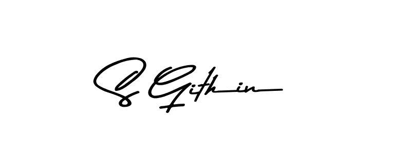 Make a beautiful signature design for name S Githin. With this signature (Asem Kandis PERSONAL USE) style, you can create a handwritten signature for free. S Githin signature style 9 images and pictures png