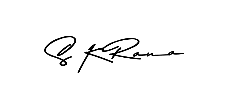 Make a beautiful signature design for name S K Rana. With this signature (Asem Kandis PERSONAL USE) style, you can create a handwritten signature for free. S K Rana signature style 9 images and pictures png