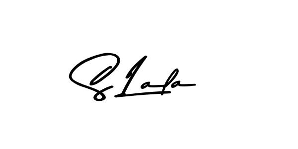 Create a beautiful signature design for name S Lala. With this signature (Asem Kandis PERSONAL USE) fonts, you can make a handwritten signature for free. S Lala signature style 9 images and pictures png