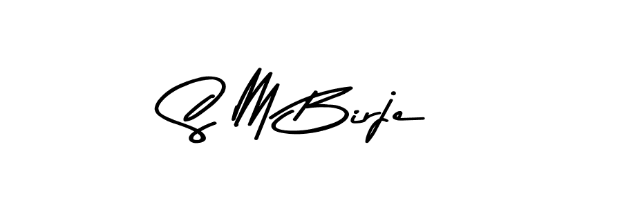 Also we have S M Birje name is the best signature style. Create professional handwritten signature collection using Asem Kandis PERSONAL USE autograph style. S M Birje signature style 9 images and pictures png