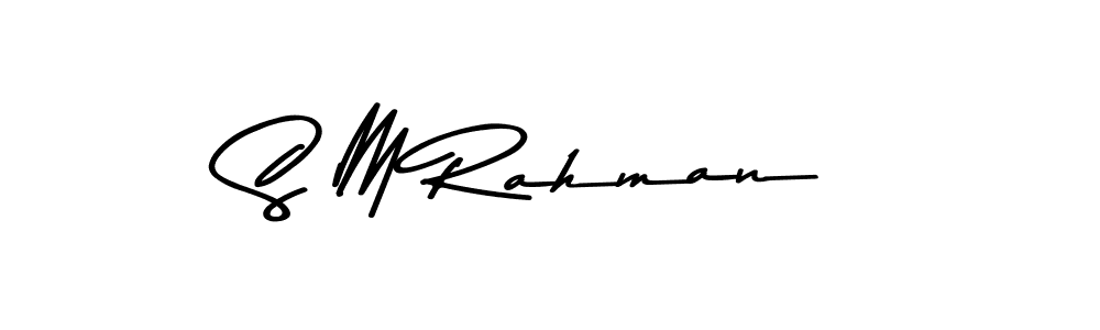 Also You can easily find your signature by using the search form. We will create S M Rahman name handwritten signature images for you free of cost using Asem Kandis PERSONAL USE sign style. S M Rahman signature style 9 images and pictures png