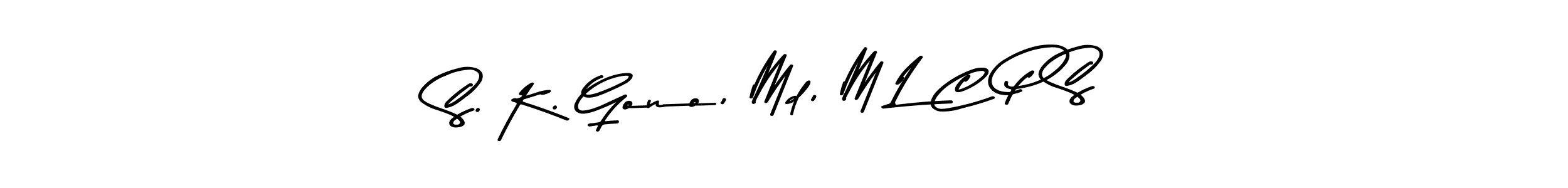 S. K. Gono, Md, M L C P S stylish signature style. Best Handwritten Sign (Asem Kandis PERSONAL USE) for my name. Handwritten Signature Collection Ideas for my name S. K. Gono, Md, M L C P S. S. K. Gono, Md, M L C P S signature style 9 images and pictures png