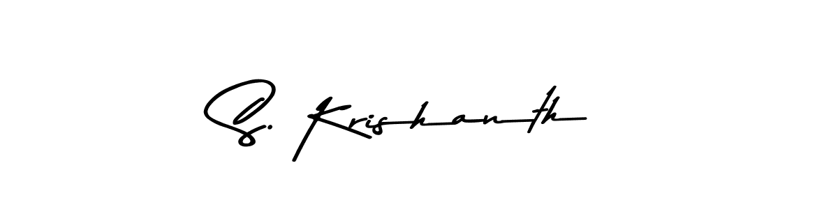 S. Krishanth stylish signature style. Best Handwritten Sign (Asem Kandis PERSONAL USE) for my name. Handwritten Signature Collection Ideas for my name S. Krishanth. S. Krishanth signature style 9 images and pictures png