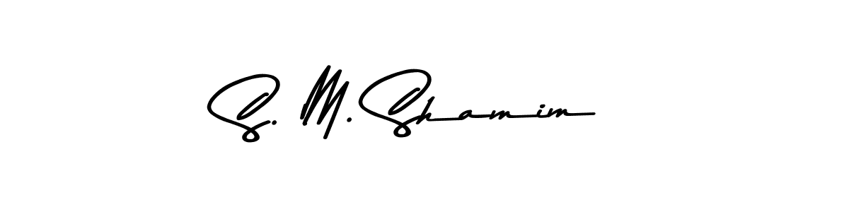 You should practise on your own different ways (Asem Kandis PERSONAL USE) to write your name (S. M. Shamim) in signature. don't let someone else do it for you. S. M. Shamim signature style 9 images and pictures png