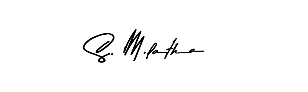 It looks lik you need a new signature style for name S. M.latha. Design unique handwritten (Asem Kandis PERSONAL USE) signature with our free signature maker in just a few clicks. S. M.latha signature style 9 images and pictures png