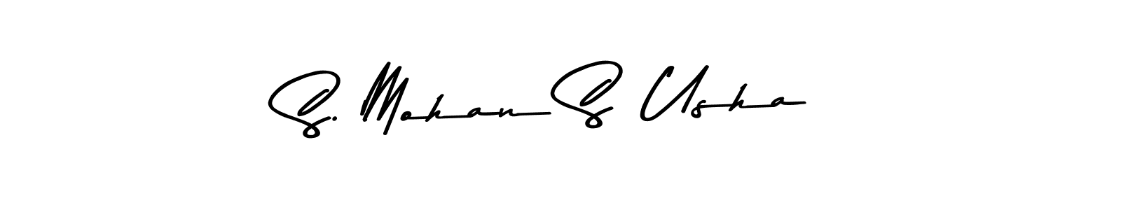 Create a beautiful signature design for name S. Mohan S  Usha. With this signature (Asem Kandis PERSONAL USE) fonts, you can make a handwritten signature for free. S. Mohan S  Usha signature style 9 images and pictures png