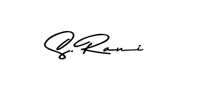 You should practise on your own different ways (Asem Kandis PERSONAL USE) to write your name (S. Rani) in signature. don't let someone else do it for you. S. Rani signature style 9 images and pictures png