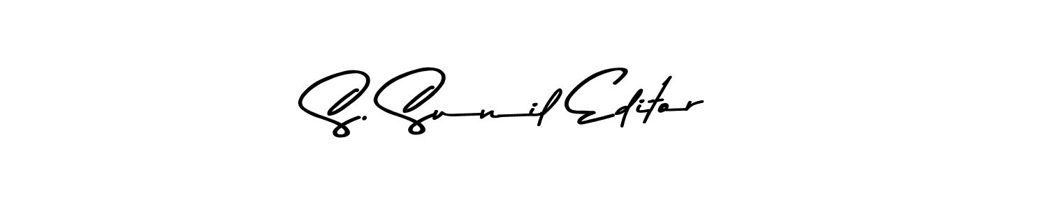 S. Sunil Editor stylish signature style. Best Handwritten Sign (Asem Kandis PERSONAL USE) for my name. Handwritten Signature Collection Ideas for my name S. Sunil Editor. S. Sunil Editor signature style 9 images and pictures png