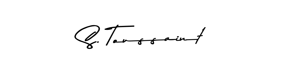 Best and Professional Signature Style for S. Toussaint. Asem Kandis PERSONAL USE Best Signature Style Collection. S. Toussaint signature style 9 images and pictures png