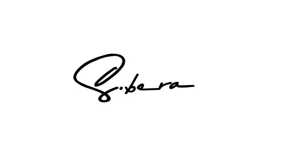 You should practise on your own different ways (Asem Kandis PERSONAL USE) to write your name (S.bera) in signature. don't let someone else do it for you. S.bera signature style 9 images and pictures png