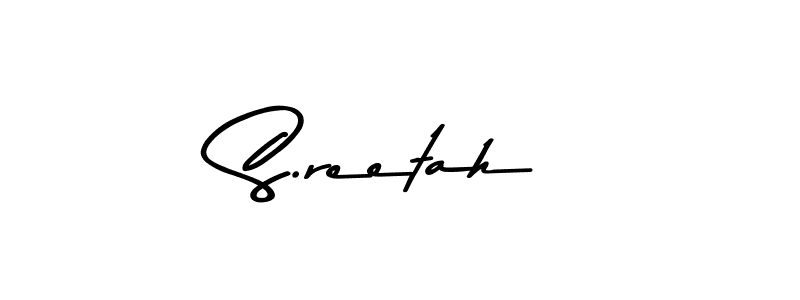 How to make S.reetah signature? Asem Kandis PERSONAL USE is a professional autograph style. Create handwritten signature for S.reetah name. S.reetah signature style 9 images and pictures png