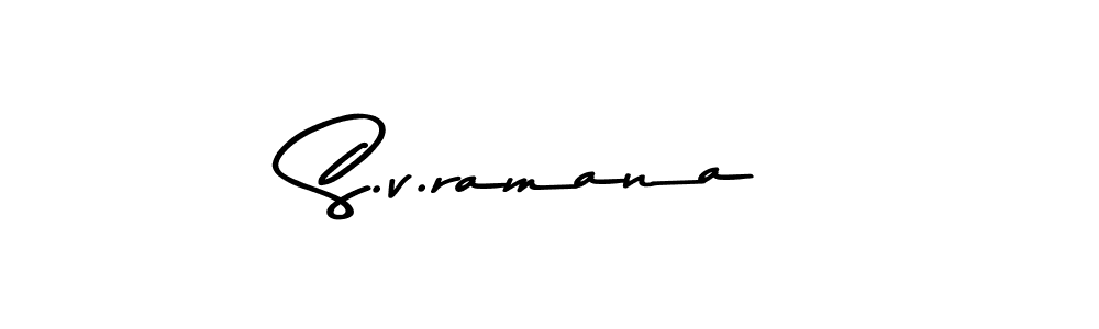 Create a beautiful signature design for name S.v.ramana. With this signature (Asem Kandis PERSONAL USE) fonts, you can make a handwritten signature for free. S.v.ramana signature style 9 images and pictures png