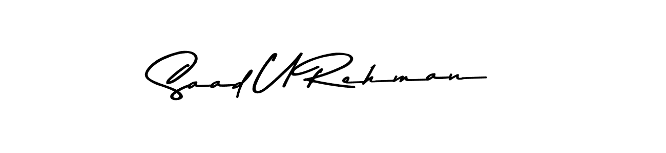 Here are the top 10 professional signature styles for the name Saad U Rehman. These are the best autograph styles you can use for your name. Saad U Rehman signature style 9 images and pictures png