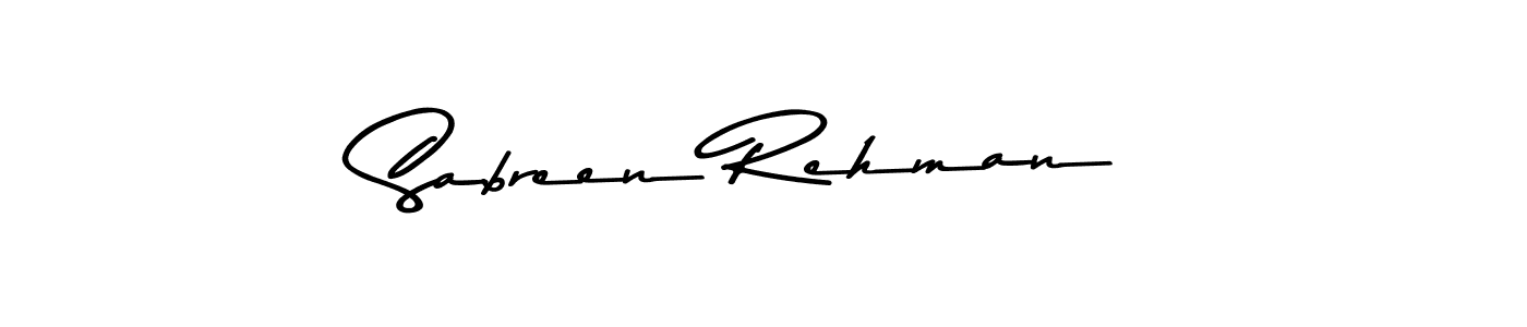 Design your own signature with our free online signature maker. With this signature software, you can create a handwritten (Asem Kandis PERSONAL USE) signature for name Sabreen Rehman. Sabreen Rehman signature style 9 images and pictures png