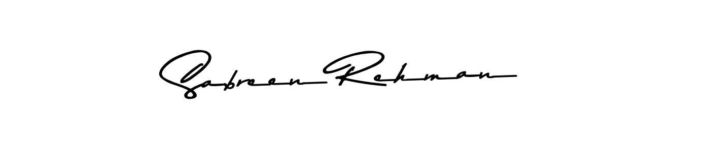 Create a beautiful signature design for name Sabreen Rehman. With this signature (Asem Kandis PERSONAL USE) fonts, you can make a handwritten signature for free. Sabreen Rehman signature style 9 images and pictures png