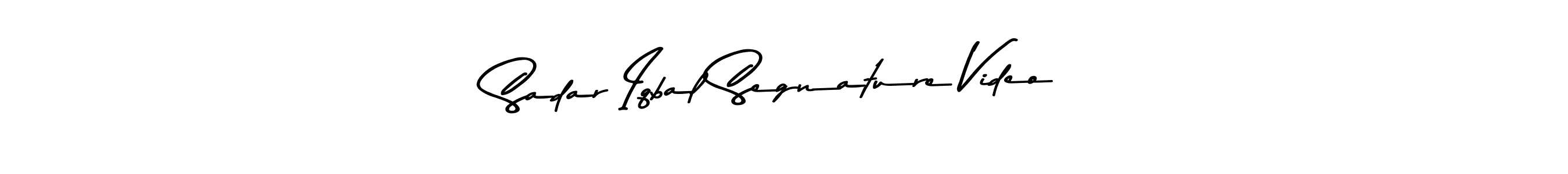 Use a signature maker to create a handwritten signature online. With this signature software, you can design (Asem Kandis PERSONAL USE) your own signature for name Sadar Iqbal Segnature Video. Sadar Iqbal Segnature Video signature style 9 images and pictures png