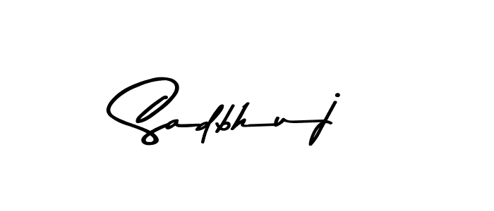 Make a beautiful signature design for name Sadbhuj. With this signature (Asem Kandis PERSONAL USE) style, you can create a handwritten signature for free. Sadbhuj signature style 9 images and pictures png