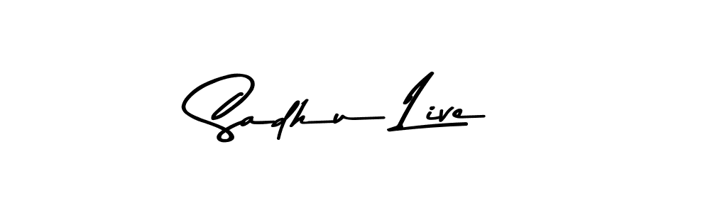Create a beautiful signature design for name Sadhu Live. With this signature (Asem Kandis PERSONAL USE) fonts, you can make a handwritten signature for free. Sadhu Live signature style 9 images and pictures png