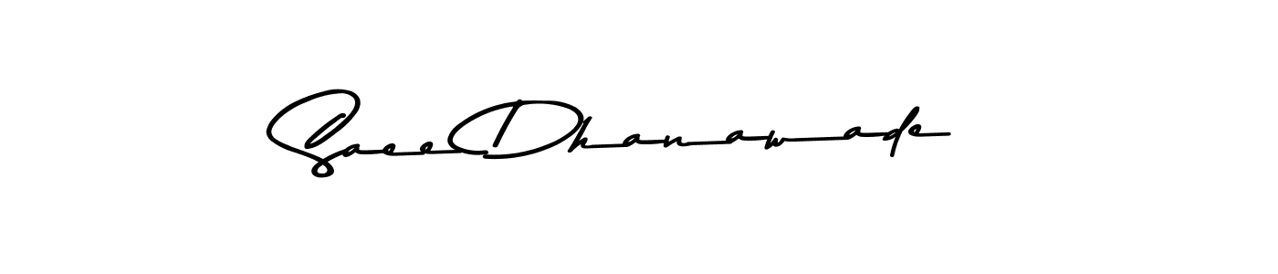 Make a beautiful signature design for name Saee Dhanawade. With this signature (Asem Kandis PERSONAL USE) style, you can create a handwritten signature for free. Saee Dhanawade signature style 9 images and pictures png