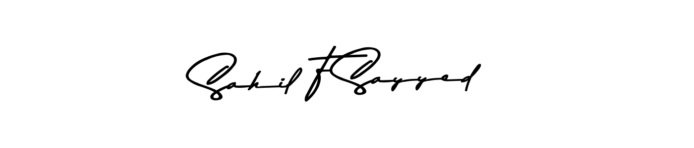 Make a beautiful signature design for name Sahil F Sayyed. Use this online signature maker to create a handwritten signature for free. Sahil F Sayyed signature style 9 images and pictures png