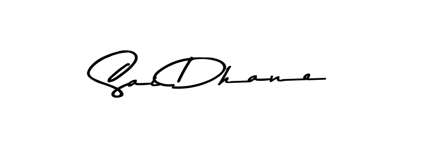 if you are searching for the best signature style for your name Sai Dhane. so please give up your signature search. here we have designed multiple signature styles  using Asem Kandis PERSONAL USE. Sai Dhane signature style 9 images and pictures png