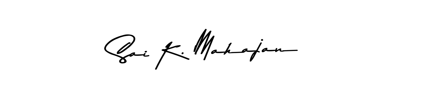 You should practise on your own different ways (Asem Kandis PERSONAL USE) to write your name (Sai K. Mahajan) in signature. don't let someone else do it for you. Sai K. Mahajan signature style 9 images and pictures png