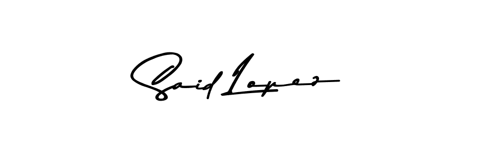 You should practise on your own different ways (Asem Kandis PERSONAL USE) to write your name (Said Lopez) in signature. don't let someone else do it for you. Said Lopez signature style 9 images and pictures png