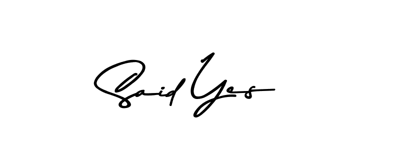 Use a signature maker to create a handwritten signature online. With this signature software, you can design (Asem Kandis PERSONAL USE) your own signature for name Said Yes. Said Yes signature style 9 images and pictures png