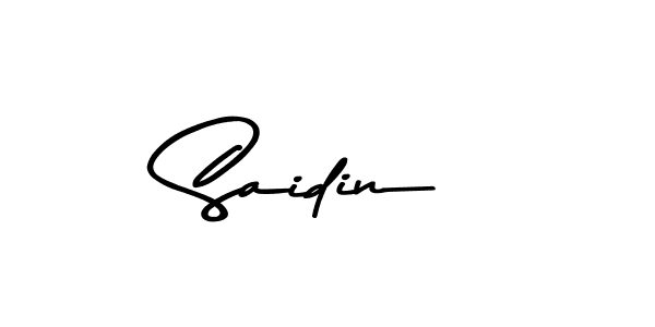 Create a beautiful signature design for name Saidin. With this signature (Asem Kandis PERSONAL USE) fonts, you can make a handwritten signature for free. Saidin signature style 9 images and pictures png