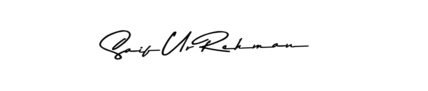 Make a beautiful signature design for name Saif Ur Rehman. Use this online signature maker to create a handwritten signature for free. Saif Ur Rehman signature style 9 images and pictures png