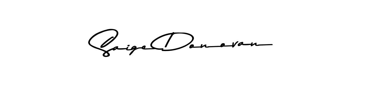 Create a beautiful signature design for name Saige Donovan. With this signature (Asem Kandis PERSONAL USE) fonts, you can make a handwritten signature for free. Saige Donovan signature style 9 images and pictures png